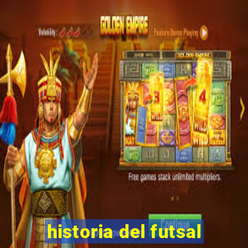 historia del futsal